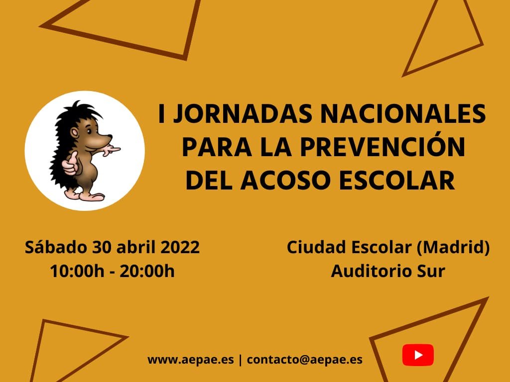 I Jornadas Nacionales para la Prevención del Acoso Escolar I Jornadas Nacionales para la Prevención del Acoso Escolar